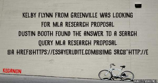 Kelby Flynn from Greenville was looking for mla research proposal 
 
Dustin Booth found the answer to a search query mla research proposal 
 
 
<a href=https://essayerudite.com><img src=''http://e