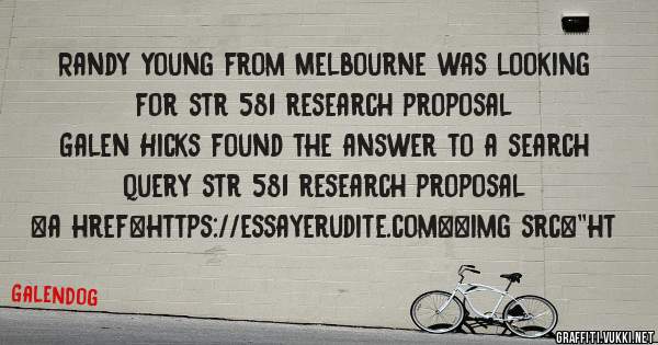 Randy Young from Melbourne was looking for str 581 research proposal 
 
Galen Hicks found the answer to a search query str 581 research proposal 
 
 
<a href=https://essayerudite.com><img src=''ht