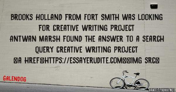 Brooks Holland from Fort Smith was looking for creative writing project 
 
Antwan Marsh found the answer to a search query creative writing project 
 
 
<a href=https://essayerudite.com><img src=