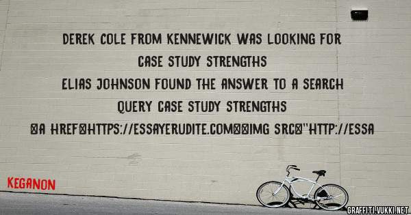 Derek Cole from Kennewick was looking for case study strengths 
 
Elias Johnson found the answer to a search query case study strengths 
 
 
<a href=https://essayerudite.com><img src=''http://essa