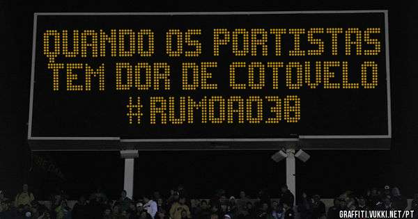 Quando os portistas tem dor de cotovelo #rumoao38
