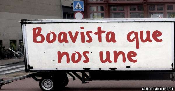 Boavista que nos une
