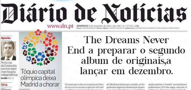 The Dreams Never End a preparar o segundo album de originais,a lançar em dezembro.