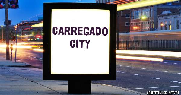 CARREGADO CITY