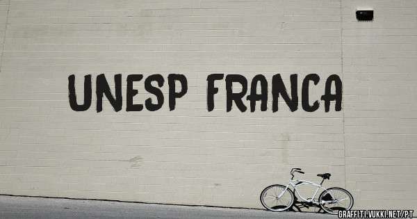 UNESP FRANCA