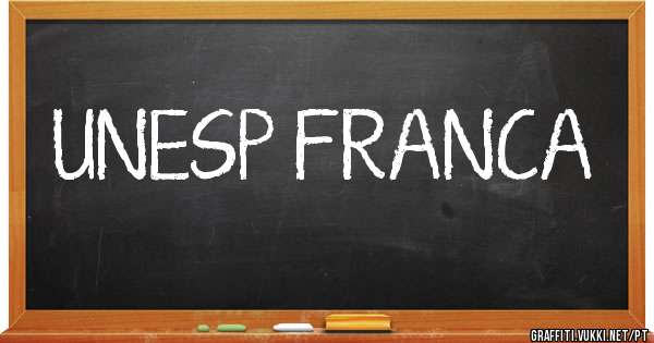 UNESP FRANCA