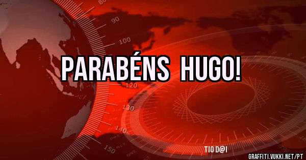 Parabéns  HUGO!