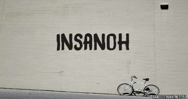 Insanoh