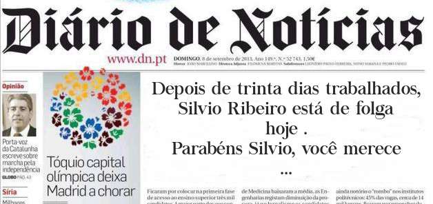 Depois de trinta dias trabalhados, Silvio Ribeiro está de folga hoje .
Parabéns Silvio, você merece ...