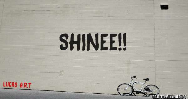 SHINEE!!