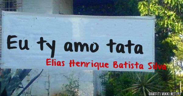 Eu ty amo tata