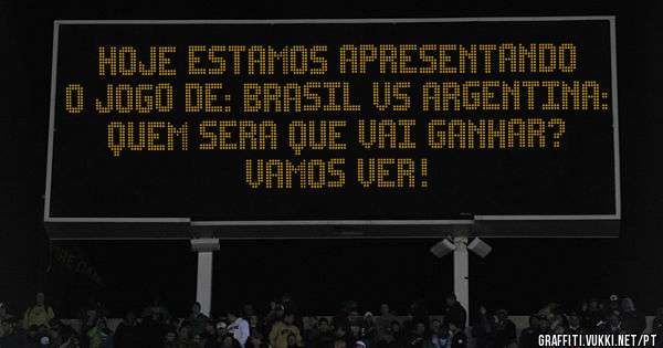 Hoje estamos apresentando o jogo de: Brasil vs Argentina: quem sera que vai ganhar? Vamos ver!