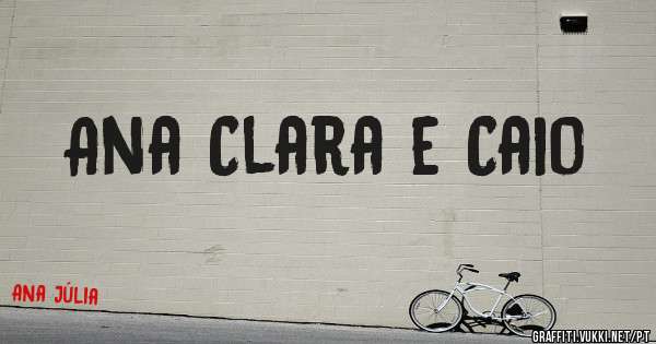 Ana Clara e Caio