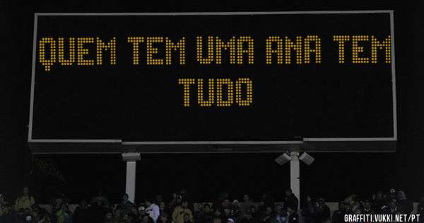 Quem tem uma Ana tem tudo