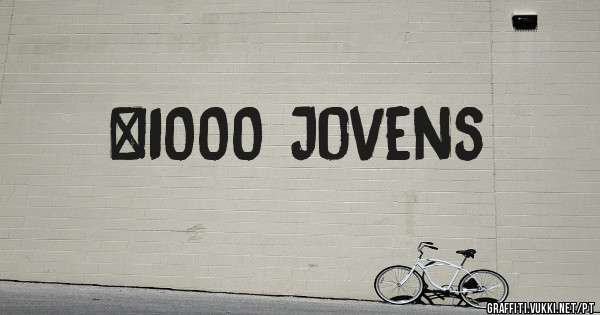 #1000 Jovens