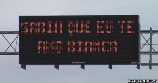 Sabia que eu te amo Bianca 