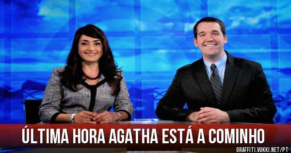 Última hora Agatha está a cominho 