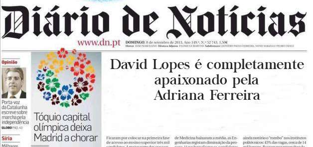 David Lopes é completamente apaixonado pela Adriana Ferreira 