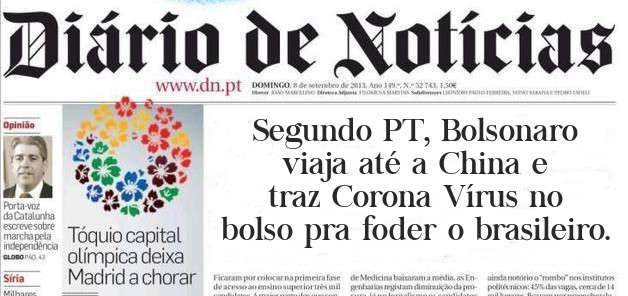Segundo PT, Bolsonaro viaja até a China e traz Corona Vírus no bolso pra foder o brasileiro.