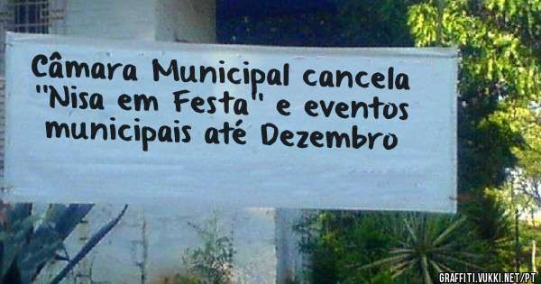 Câmara Municipal cancela ''Nisa em Festa'' e eventos municipais até Dezembro