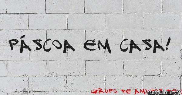 Páscoa em casa!