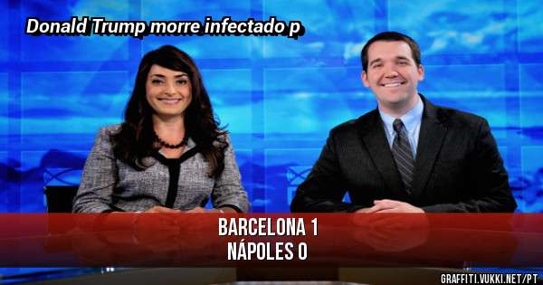 Barcelona 1 
Nápoles 0