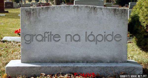 grafite na lápide