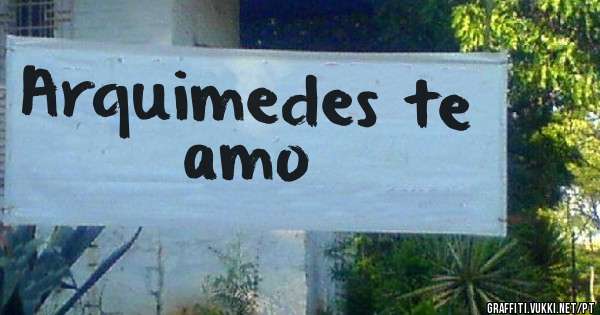 Arquimedes te amo 