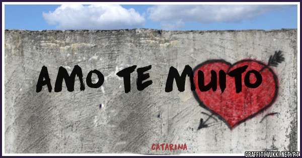 amo te muito