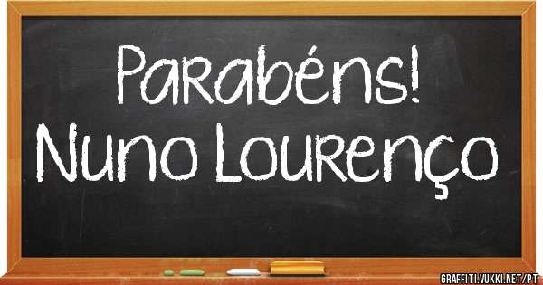 Parabéns!
Nuno Lourenço