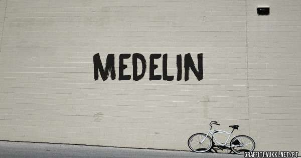 MEDELIN