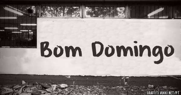 Bom Domingo