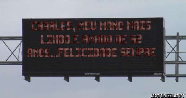 CHARLES, meu mano mais lindo e amado de 52 anos...FELICIDADE sempre