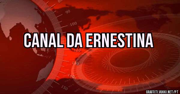 canal da Ernestina
        
