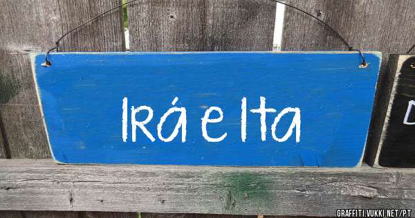 Irá e Ita