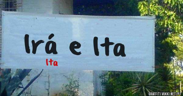 Irá e Ita