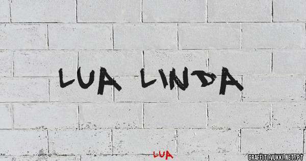 LUA LINDA