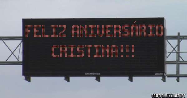 Feliz aniversário Cristina!!!