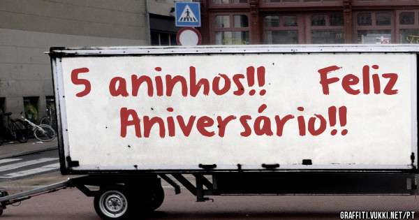 5 aninhos!!   Feliz Aniversário!!