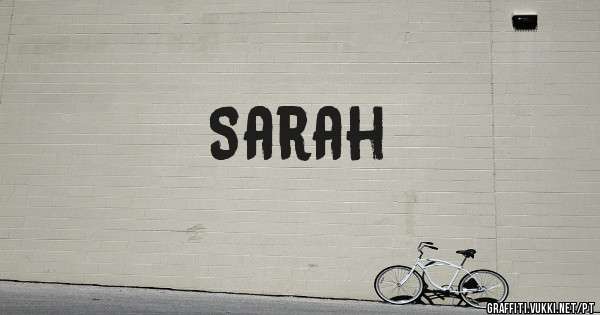 Sarah