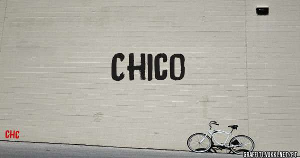 Chico