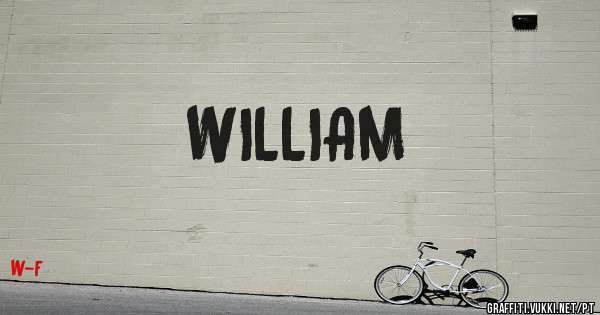 WILLIAM