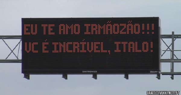 Eu te amo irmãozão!!!
Vc é incrível, Italo!