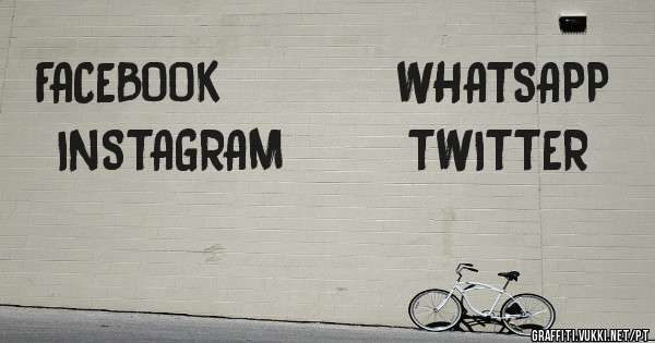 FACEBOOK          WHATSAPP
INSTAGRAM       TWITTER