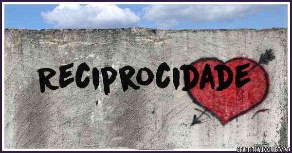 Reciprocidade 