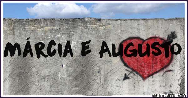 Márcia e Augusto