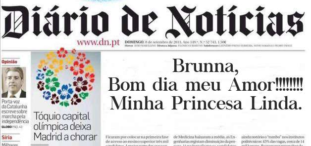 Brunna, 
Bom dia meu Amor!!!!!!!!
Minha Princesa Linda.