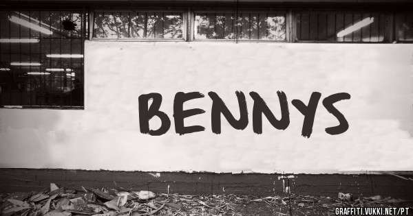 BENNYS