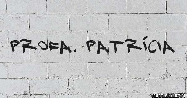 Profa. Patrícia