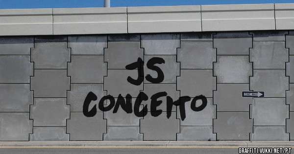 JS
CONCEITO